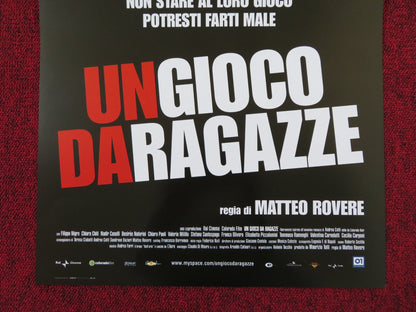 UN GIOCO DA RAGAZZE ITALIAN LOCANDINA POSTER FILIPPO NIGRO CHIARA CHITI 2008