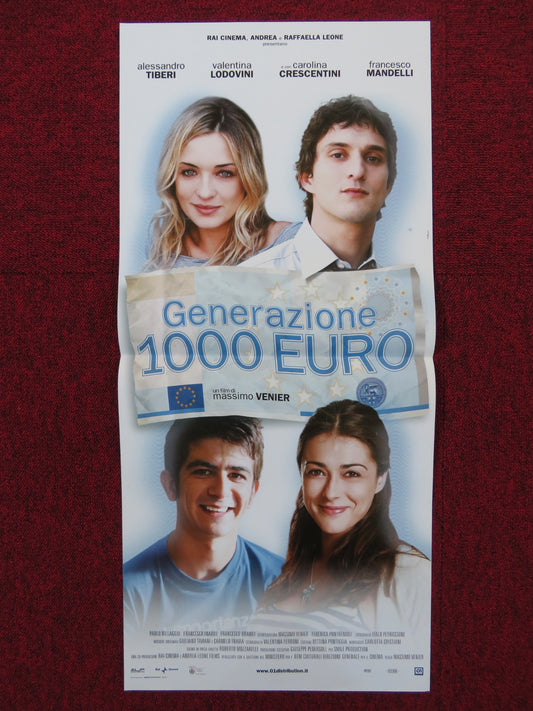 GENERAZIONE MILLE EURO ITALIAN LOCANDINA POSTER ALESSANDRO TIBERI 2009