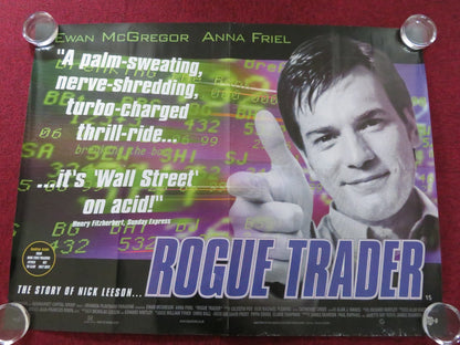 ROGUE TRADER UK QUAD (30"x 40") ROLLED POSTER EWAN MCGREGOR TIM MCINNERNY 1999