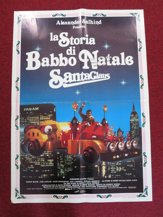 SANTA CLAUS THE MOVIE - B ITALIAN FOGLIO POSTER DUDLEY MOORE JOHN LITHGOW 1985