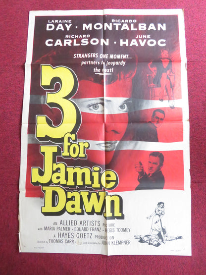 THREE FOR JAMIE DAWN FOLDED US ONE SHEET POSTER LARAINE DAY R. MONTALBAN 1956