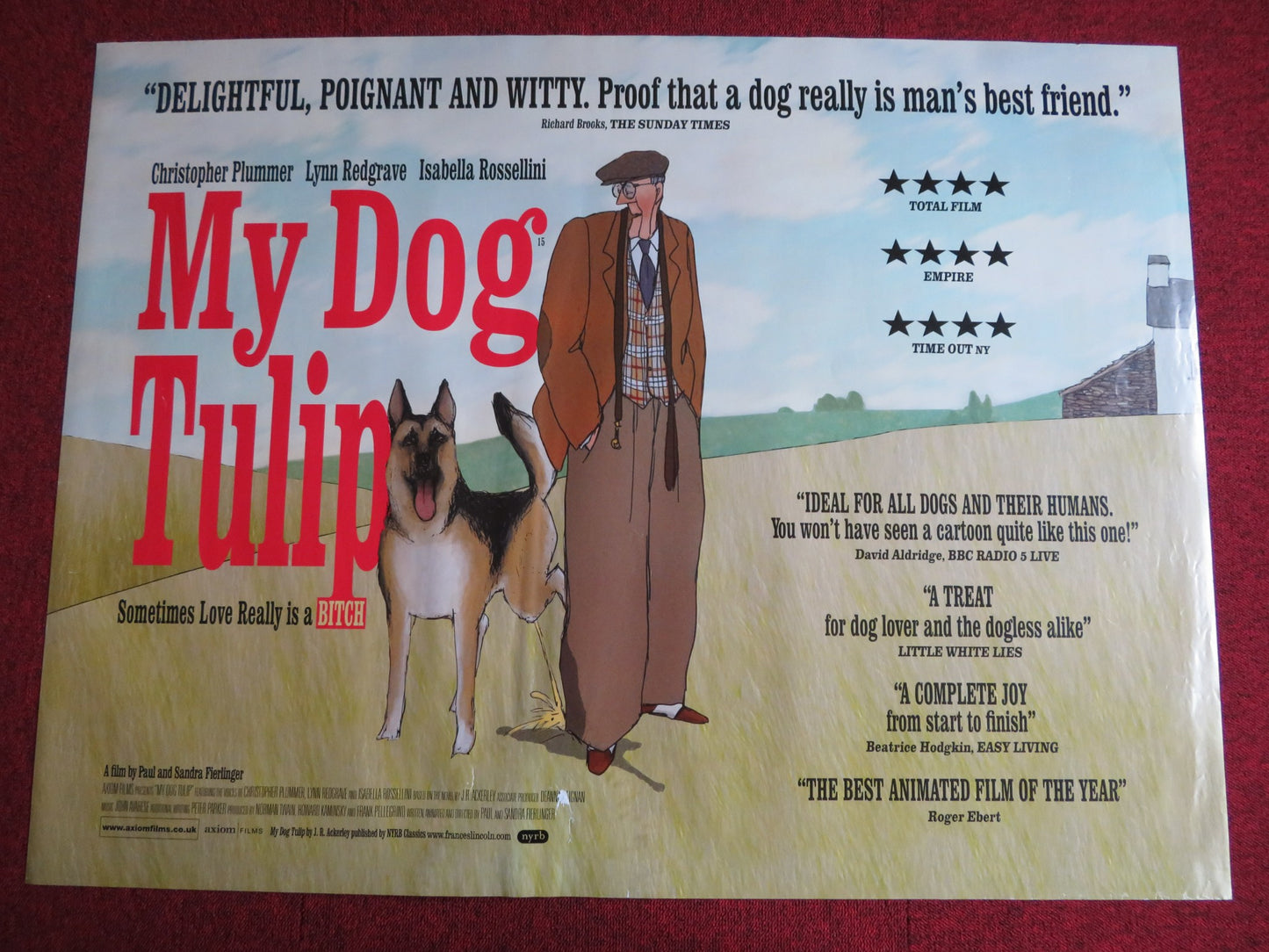 MY DOG TULIP UK QUAD (30"x 40") ROLLED POSTER C. PLUMMER LYNN REDGRAVE 2009