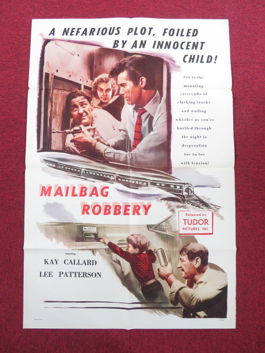 THE MAILBAG ROBBERY FOLDED US ONE SHEET POSTER KAY CALLARD LEE PATTERSON 1957