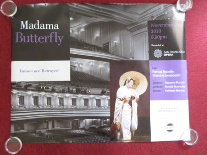 MADAMA BUTTERFLY UK QUAD (30"x 40") ROLLED POSTER PATRICIA RACETTE 2010