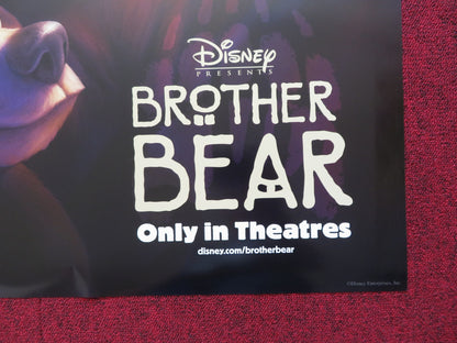 BROTHER BEAR - B US ONE SHEET ROLLED POSTER JOAQUIN PHOENIX JEREMY SUAREZ 2003