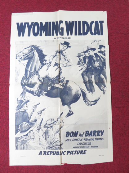 WYOMING WILDCAT FOLDED US ONE SHEET POSTER DON BARRY JULIE DUNGAN R1950