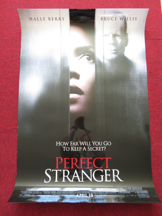 PERFECT STRANGER US ONE SHEET ROLLED POSTER HALLE BERRY BRUCE WILLIS 2007