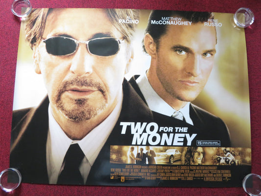 TWO FOR THE MONEY UK QUAD ROLLED POSTER AL PACINO RENE RUSSO 2005