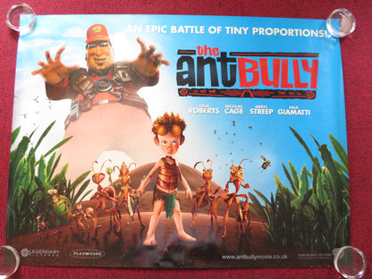 THE ANT BULLY UK QUAD ROLLED POSTER JULIA ROBERTS NICOLAS CAGE 2006