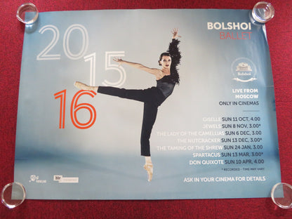 BOLSHOI BALLET 2015 UK QUAD ROLLED POSTER 2015