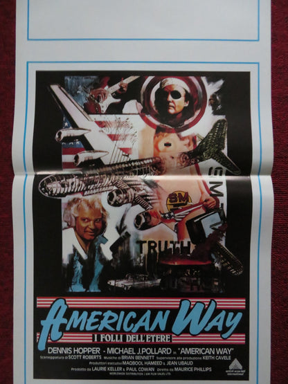 THE AMERICAN WAY ITALIAN LOCANDINA POSTER DENNIS HOPPER MICHAEL J. POLLARD 1988