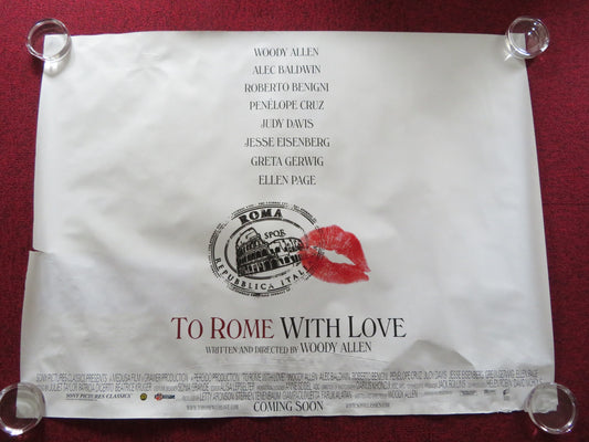 TO ROME WITH LOVE UK QUAD ROLLED POSTER FLAVIO PARENTI ALISON PILL 2012