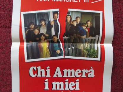 WHO WILL LOVE MY CHILDREN? ITALIAN LOCANDINA POSTER ANN MARGRET F.FORREST 1985