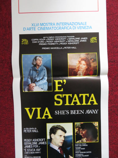 SHE'S BEEN AWAY ITALIAN LOCANDINA POSTER PEGGY ASHCROFT GERALDINE JAMES 1989