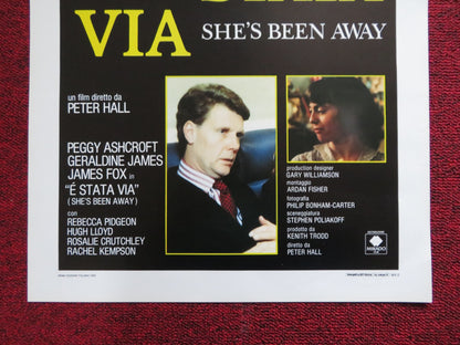 SHE'S BEEN AWAY ITALIAN LOCANDINA POSTER PEGGY ASHCROFT GERALDINE JAMES 1989