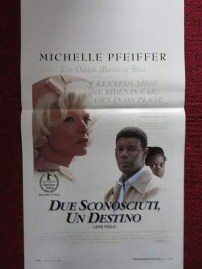 LOVE FIELD ITALIAN LOCANDINA POSTER MICHELLE PFEIFFER DENNIS HAYSBERT 1992