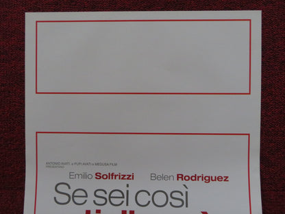 SE SEI COSI TI DICO SI ITALIAN LOCANDINA POSTER EMILIO SOLFRIZZI B. RODRIGUEZ