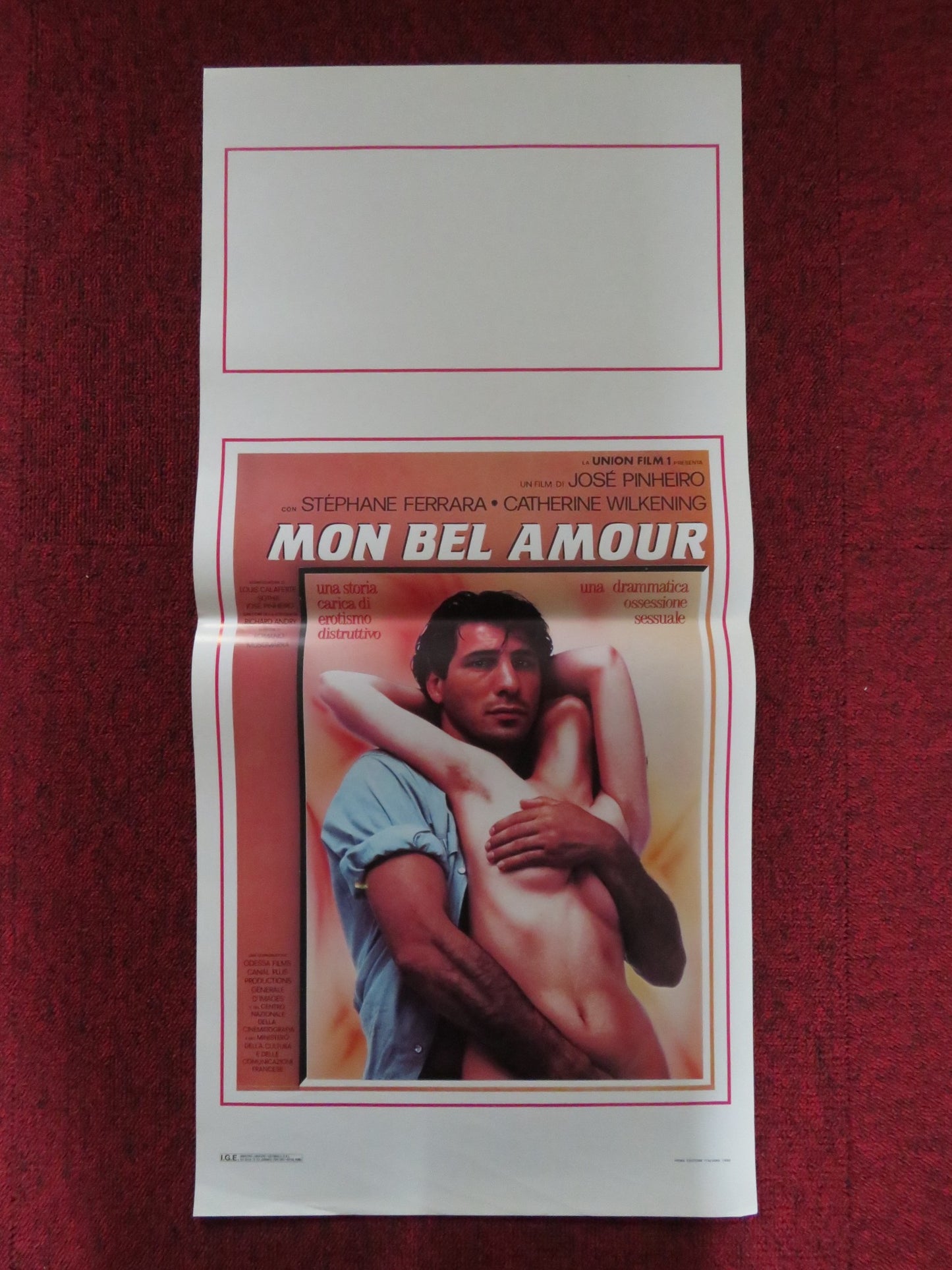 MON BEL AMOUR, MA DECHIRURE ITALIAN LOCANDINA POSTER STEPHANE FERRARA 1987