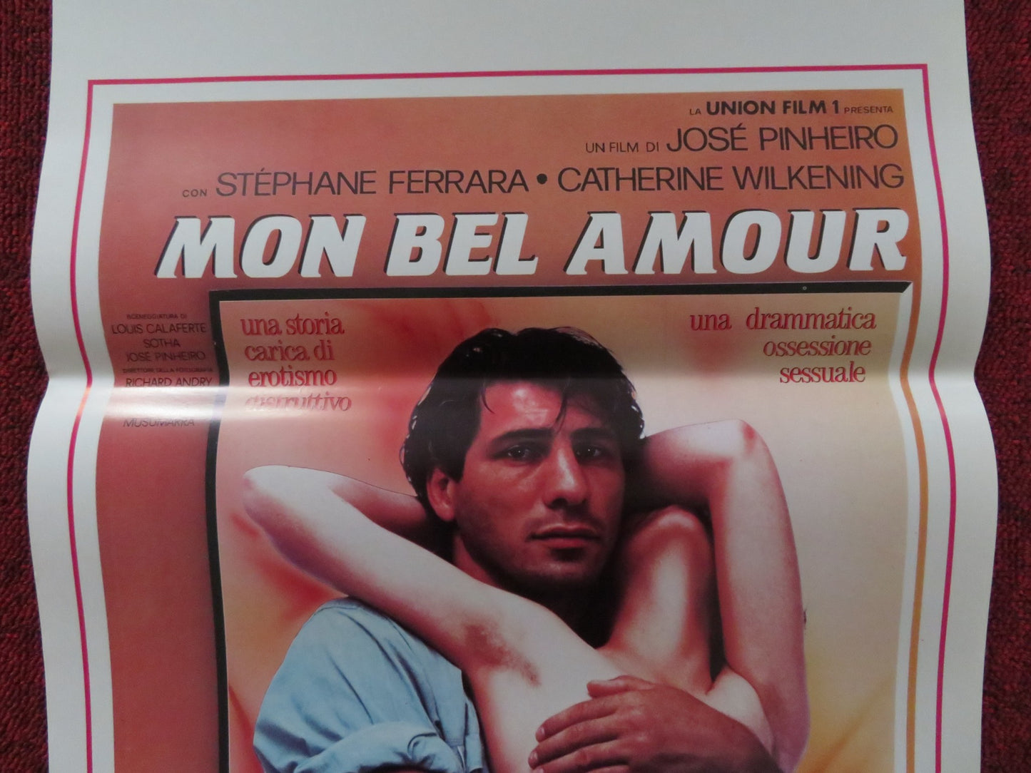 MON BEL AMOUR, MA DECHIRURE ITALIAN LOCANDINA POSTER STEPHANE FERRARA 1987