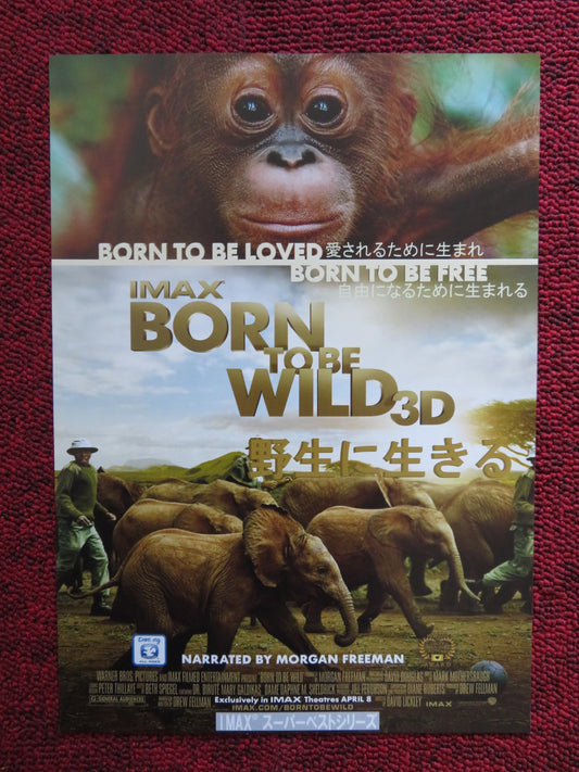 BORN TO BE WILD 3D JAPANESE CHIRASHI (B5) POSTER MORGAN FREEMAN 2011