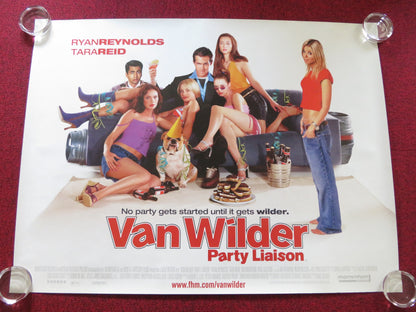 VAN WILDER: PARTY LIAISON UK QUAD (30"x 40") ROLLED POSTER RYAN REYNOLDS 2002