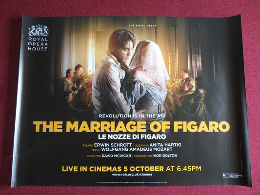 THE MARRIAGE OF FIGARO UK QUAD (30"x 40") ROLLED POSTER ROH ERWIN SCHROTT 2015