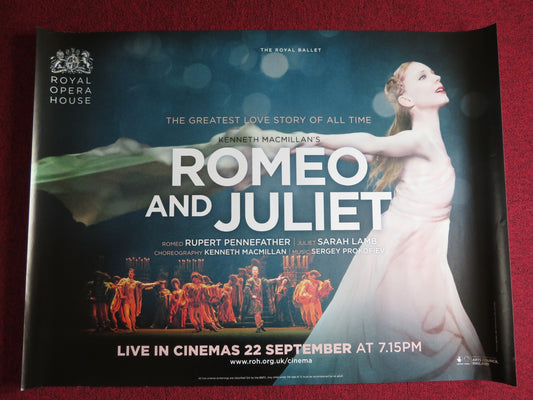 KENNETH MACMILLAN'S ROMEO AND JULIET UK QUAD (30"x 40") ROLLED POSTER ROH 2015