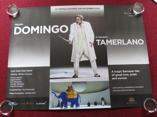 TAMERLANO UK QUAD (30"x 40") ROLLED POSTER ROH PLACIDO DOMINGO M. BACELLI 2008