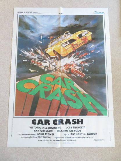 CAR CRASH ITALIAN 2 FOGLIO POSTER JOEY TRAVOLTA VITTORIO MEZZOGIORNO 1981