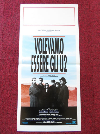 VOLEVAMO ESSERE GLI U2 ITALIAN LOCANDINA POSTER ENRICO LO VERSO MARCO GALLI 1992