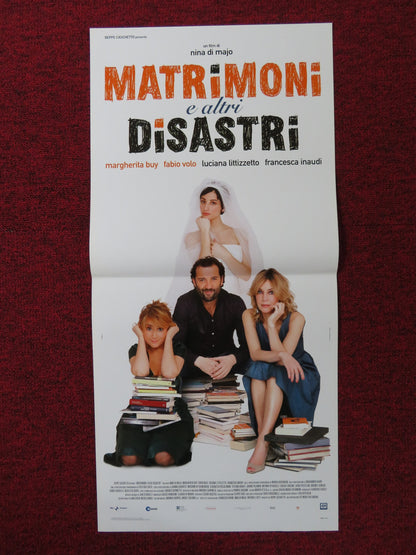 MATRIMONI E ALTRI DISASTRI ITALIAN LOCANDINA POSTER MARGHERITA BUY FABIO VOLO