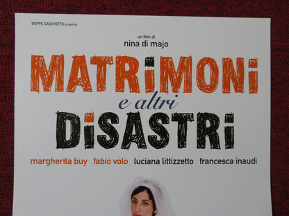 MATRIMONI E ALTRI DISASTRI ITALIAN LOCANDINA POSTER MARGHERITA BUY FABIO VOLO