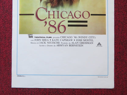 WINDY CITY ITALIAN LOCANDINA POSTER JOHN SHEA KATE CAPSHAW 1986