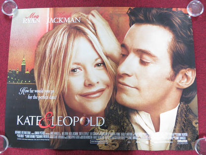 KATE & LEOPOLD UK QUAD (30"x 40") ROLLED POSTER MEG RYAN HUGH JACKMAN 2001