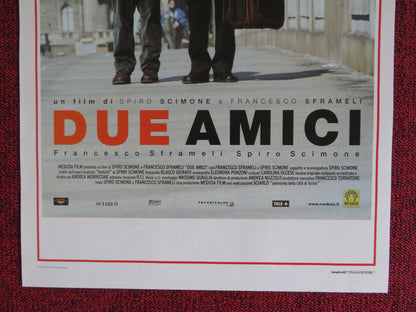 DUE AMICI ITALIAN LOCANDINA POSTER FRANCESCO SFRAMELI SPIRO SCIMONE 2002