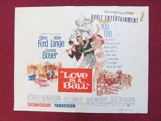 LOVE IS A BALL US HALF SHEET (22"x 28") POSTER GLENN FORD HOPE LANGE 1963