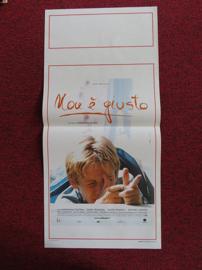 NON E GIUSTO ITALIAN LOCANDINA POSTER MADDALENA POLISTINA DANIEL PRODOMO 2001