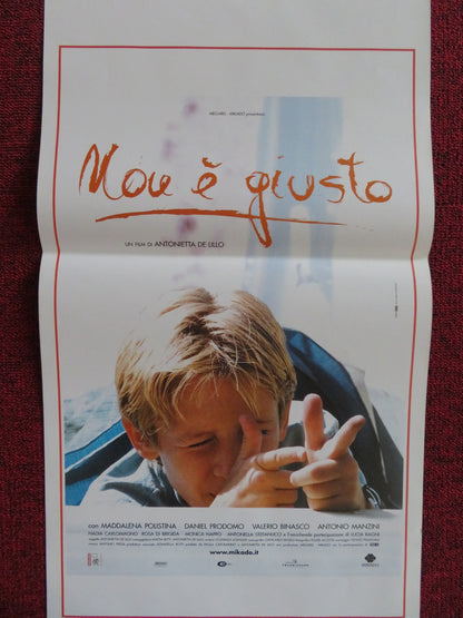 NON E GIUSTO ITALIAN LOCANDINA POSTER MADDALENA POLISTINA DANIEL PRODOMO 2001