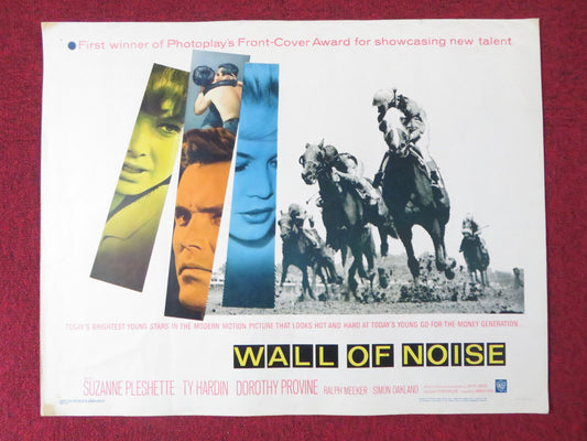 WALL OF NOISE HALF SHEET (22"x 28") POSTER SUZANNE PLESHETTE TY HARDIN 1963