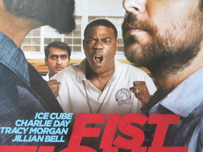 FIST FIGHT UK QUAD ROLLED POSTER CHARLIE DAY ICE CUBE 2017