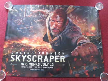 SKYSCRAPER UK QUAD ROLLED POSTER DWAYNE JOHNSON NEVE CAMPBELL 2018