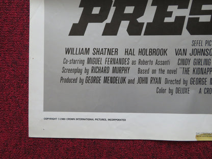 THE KIDNAPPING OF THE PRESIDENT FOLDED US ONE SHEET POSTER WILLIAM SHATNER 1980