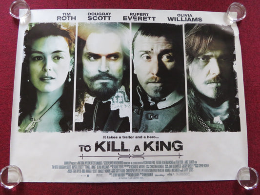 TO KILL A KING QUAD (30"x 40") ROLLED POSTER TIM ROTH DOUGRAY SCOTT 2003