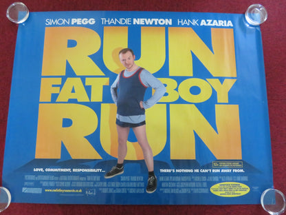 RUN FATBOY RUN UK QUAD ROLLED POSTER SIMON PEGG THANDIWE NEWTON 2007