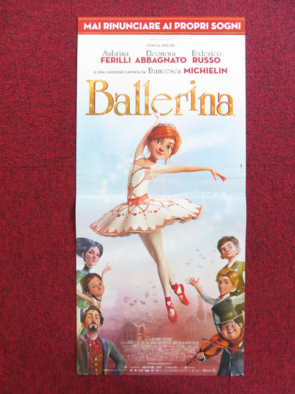 BALLERINA / LEAP! ITALIAN LOCANDINA POSTER ELLE FANNING DANE DEHAAN 2016