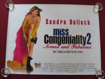 MISS CONGENIALITY 2: ARMED & FABULOUS -A UK QUAD ROLLED POSTER SANDRA BULLOCK