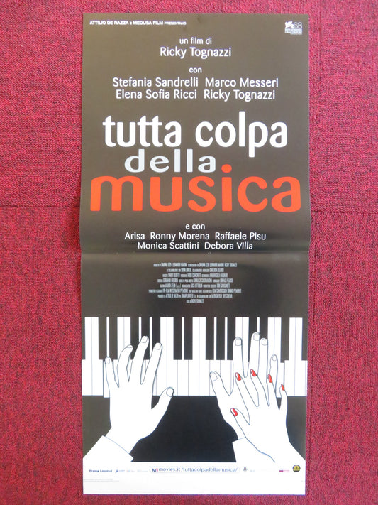 TUTTA COLPA DELLA MUSICA ITALIAN LOCANDINA POSTER STEFANIA SANDRELLI 2011