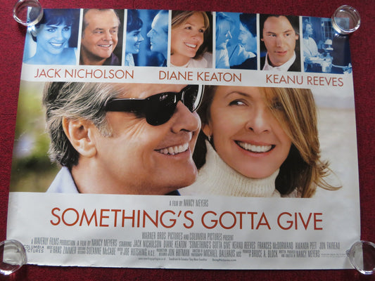 SOMETHING'S GOTTA GIVE UK QUAD ROLLED POSTER JACK NICHOLSON DIANE KEATON 2003