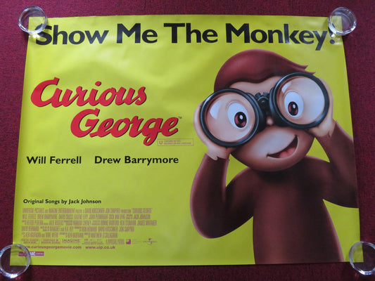 CURIOUS GEORGE UK QUAD ROLLED POSTER FRANK WELKER WILL FERRELL 2006