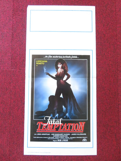 FATAL TEMPTATION ITALIAN LOCANDINA POSTER ANN MARGARET HUGHES 1988